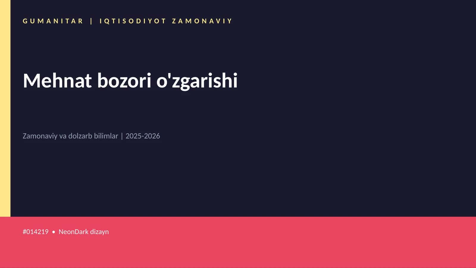 Mehnat bozori o'zgarishi
