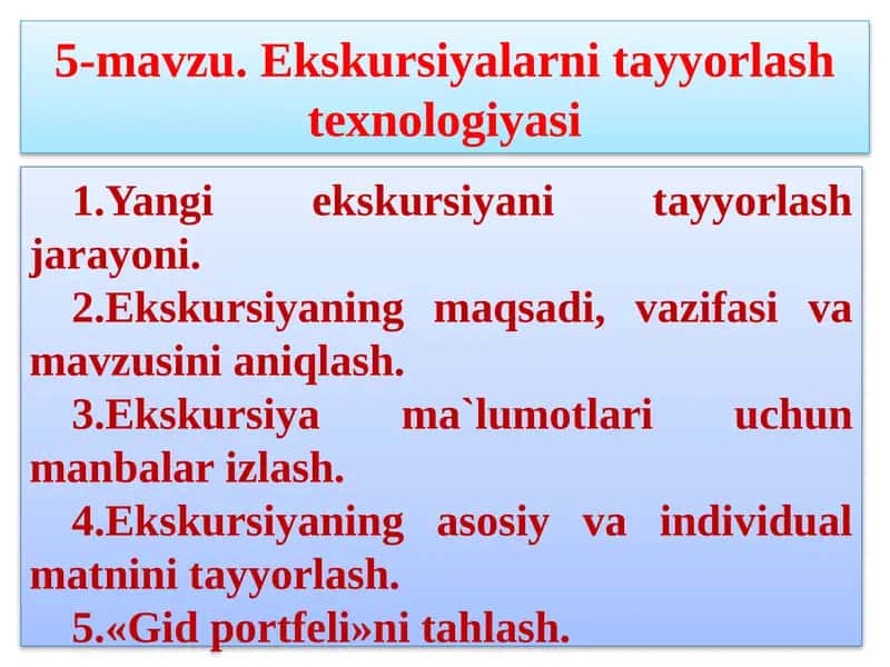 Yangi ekskursiya tayyorlash texnologiyasi