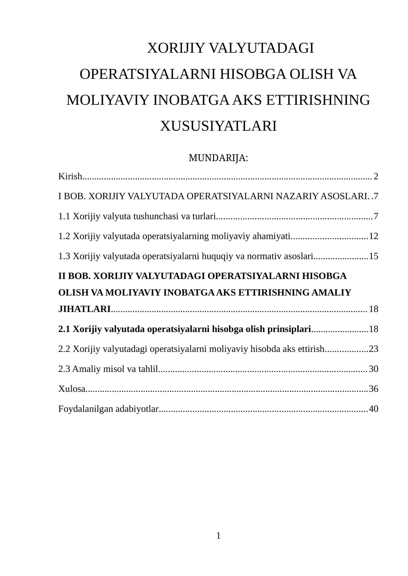 XORIJIY VALYUTADAGI OPERATSIYALARNI HISOBGA OLISH VA MOLIYAVIY INOBATGA AKS ETTIRISHNING XUSUSIYATLARI