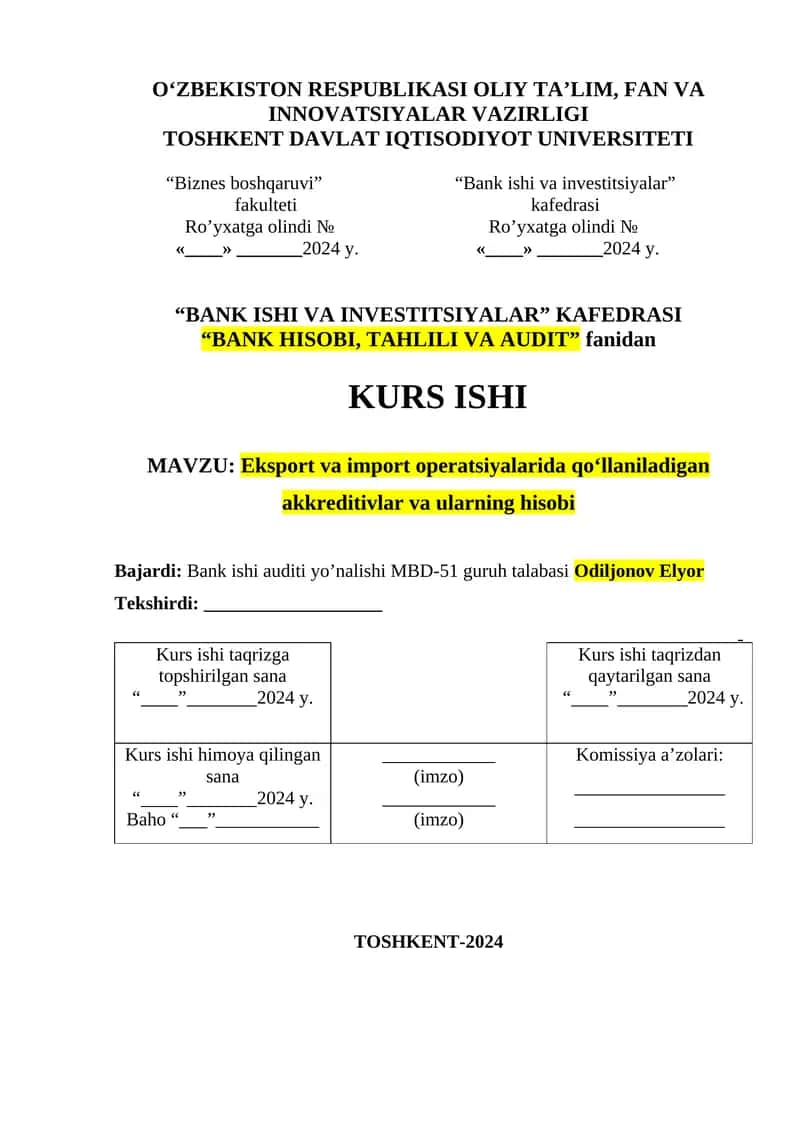 Eksport va import operatsiyalarida qoʻllaniladigan akkreditivlar va ularning hisobi