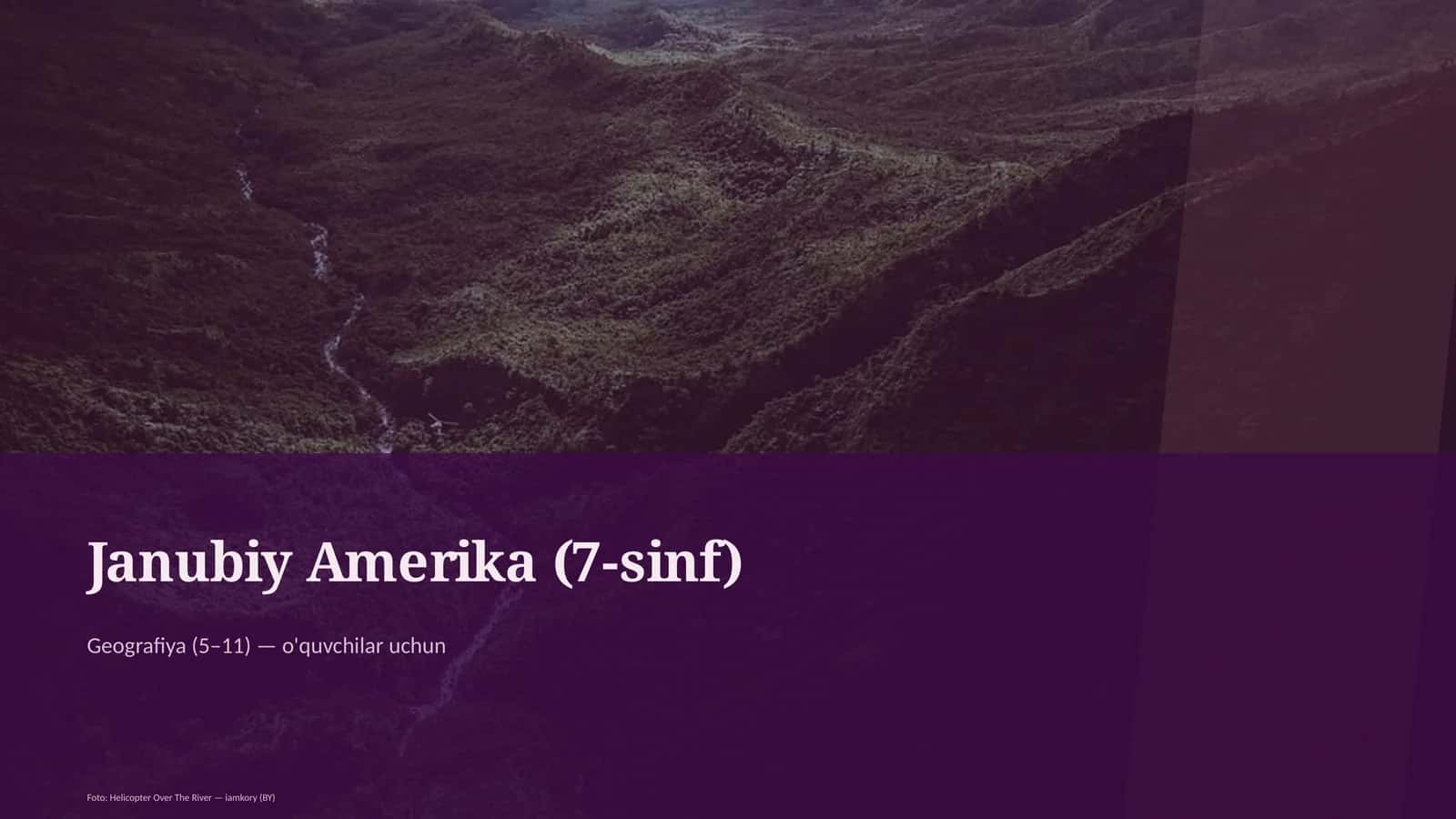 Janubiy Amerika (7-sinf)
