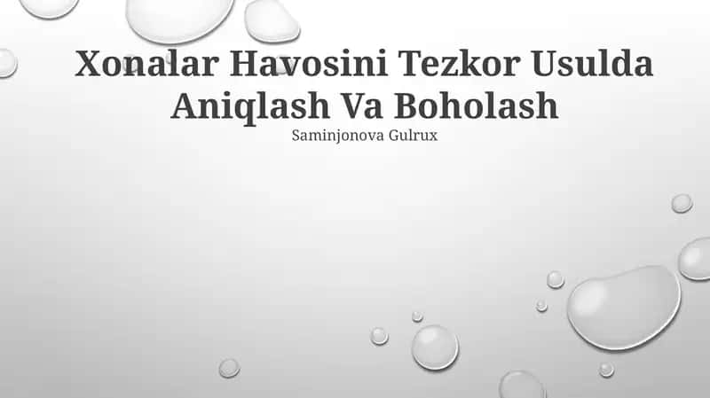 Xonalar Havosini Tezkor Usulda Aniqlash Va Boholash