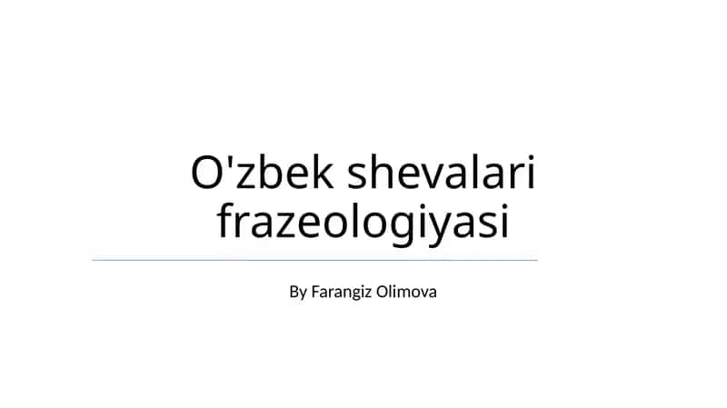 O'zbek shevalari frazeologiyasi