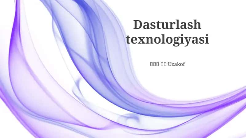 Zamonaviy Dasturlash Vositalari