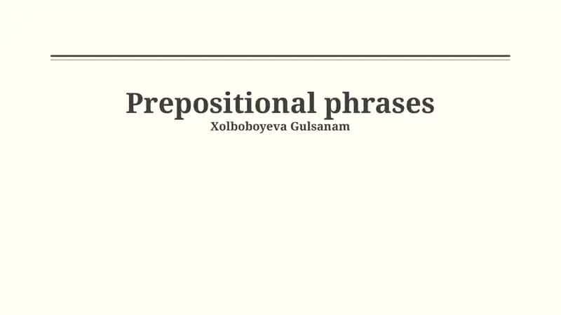 Prepositional Phrases