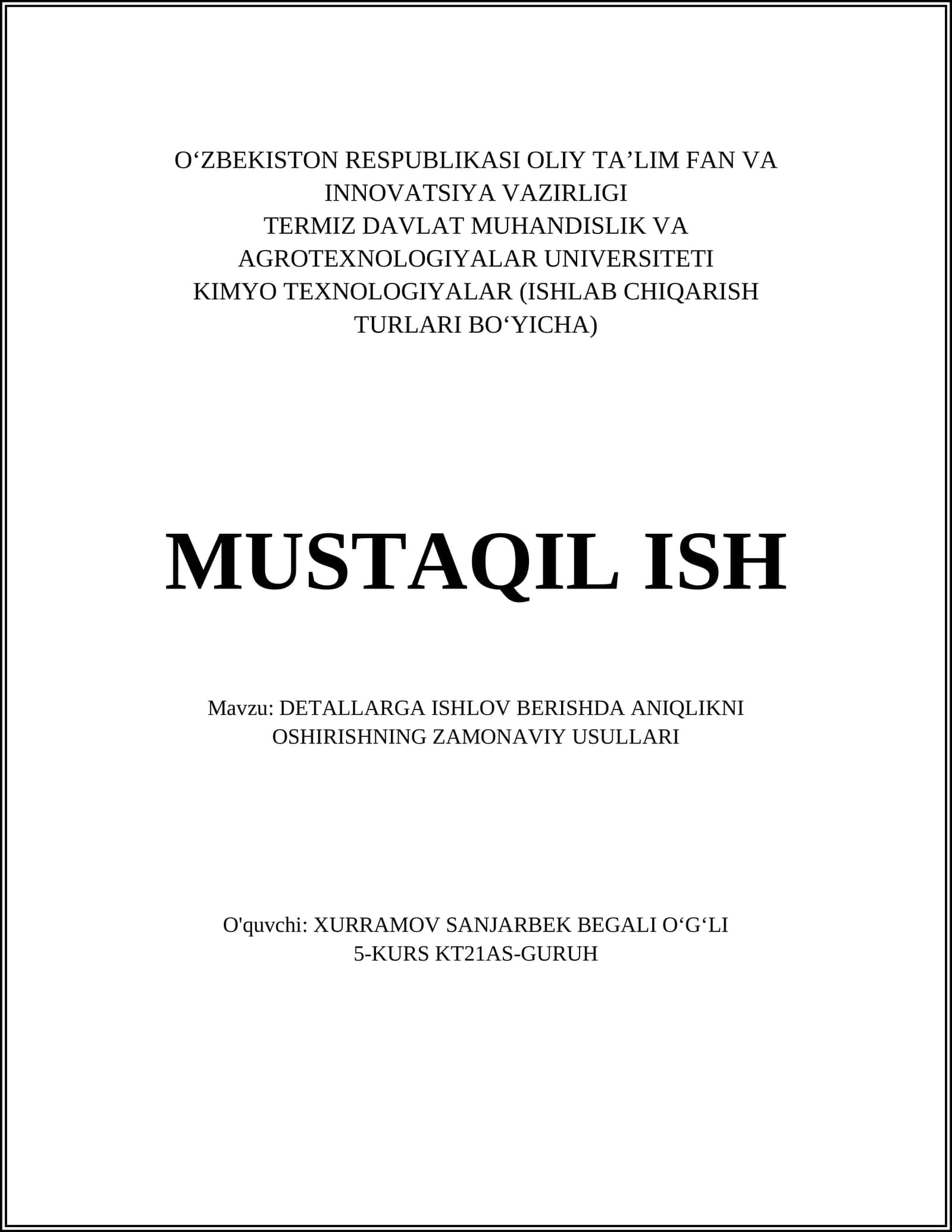 DETALLARGA ISHLOV BERISHDA ANIQLIKNI OSHIRISHNING ZAMONAVIY USULLARI