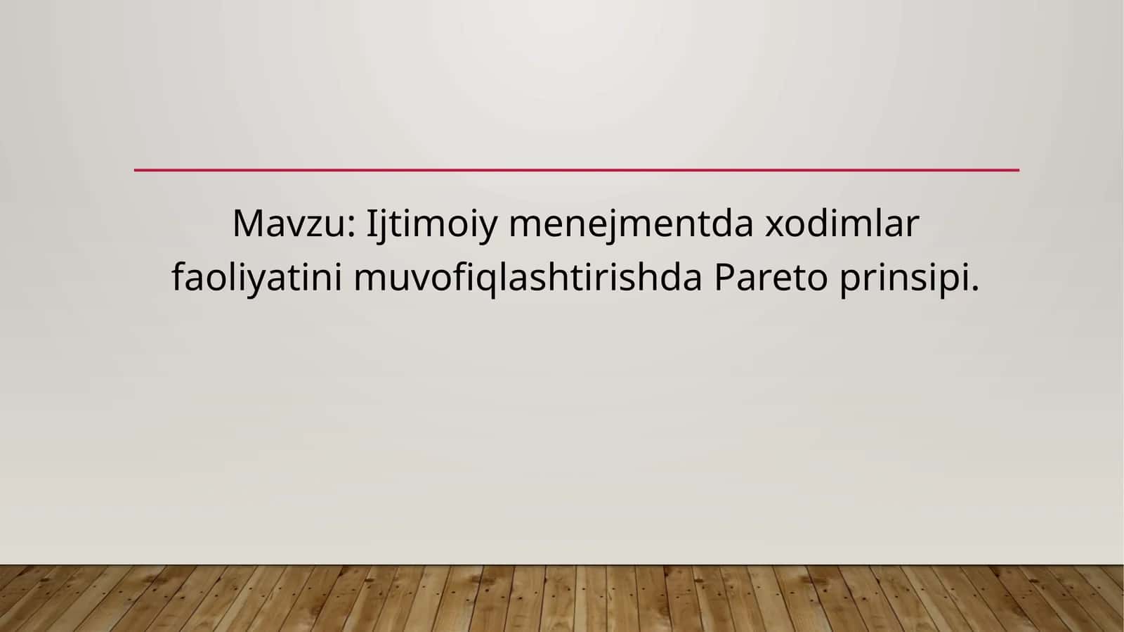 Ijtimoiy menejmentda xodimlar faoliyatini muvofiqlashtirishda Pareto prinsipi.