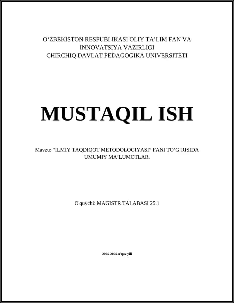 ILMIY TAQDIQOT METODOLOGIYASI