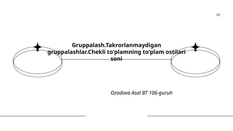 Gruppalash va Toʻplam Osti Tushunchasi