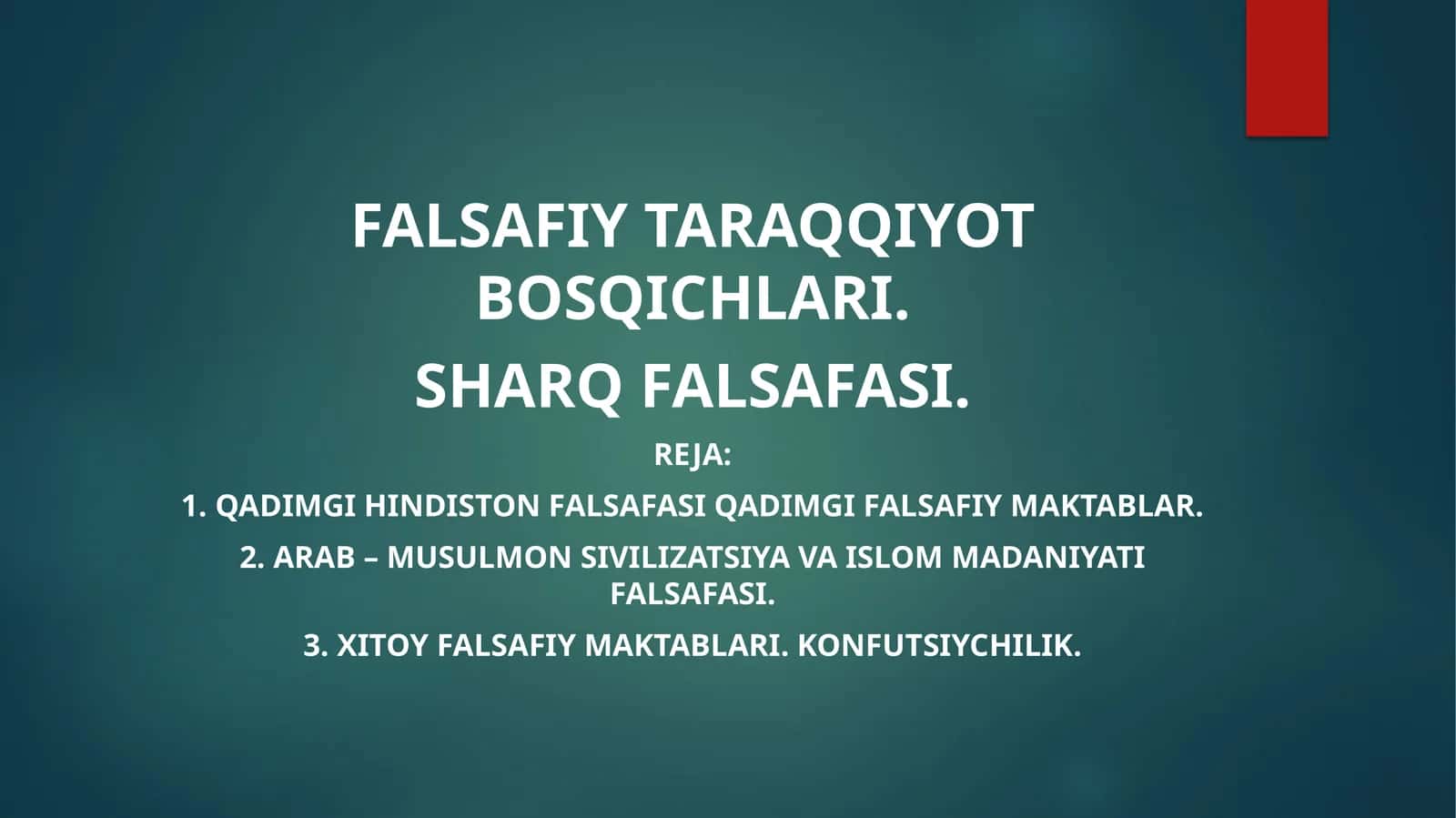 Falsafiytaraqqiyot bosqichlari