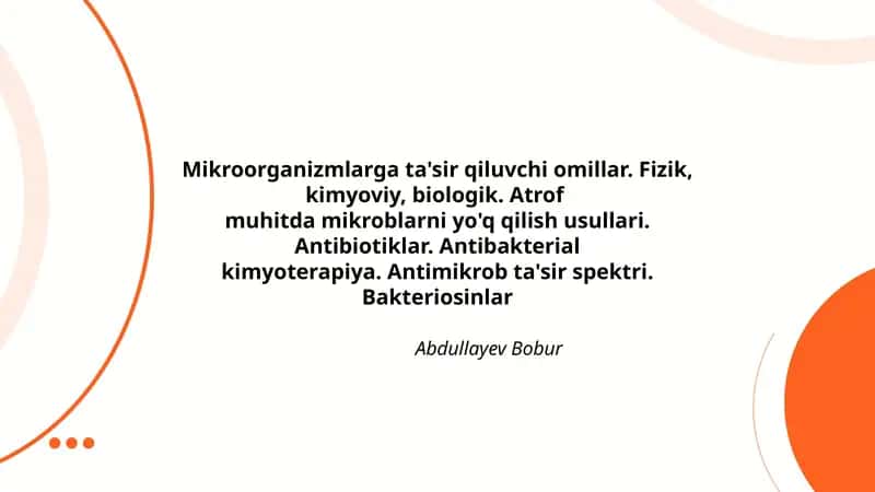 Mikroorganizmlarga ta'sir qiluvchi omillar