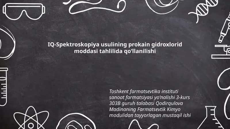 IQ-Spektroskopiya usulining prokain gidroxlorid moddasi