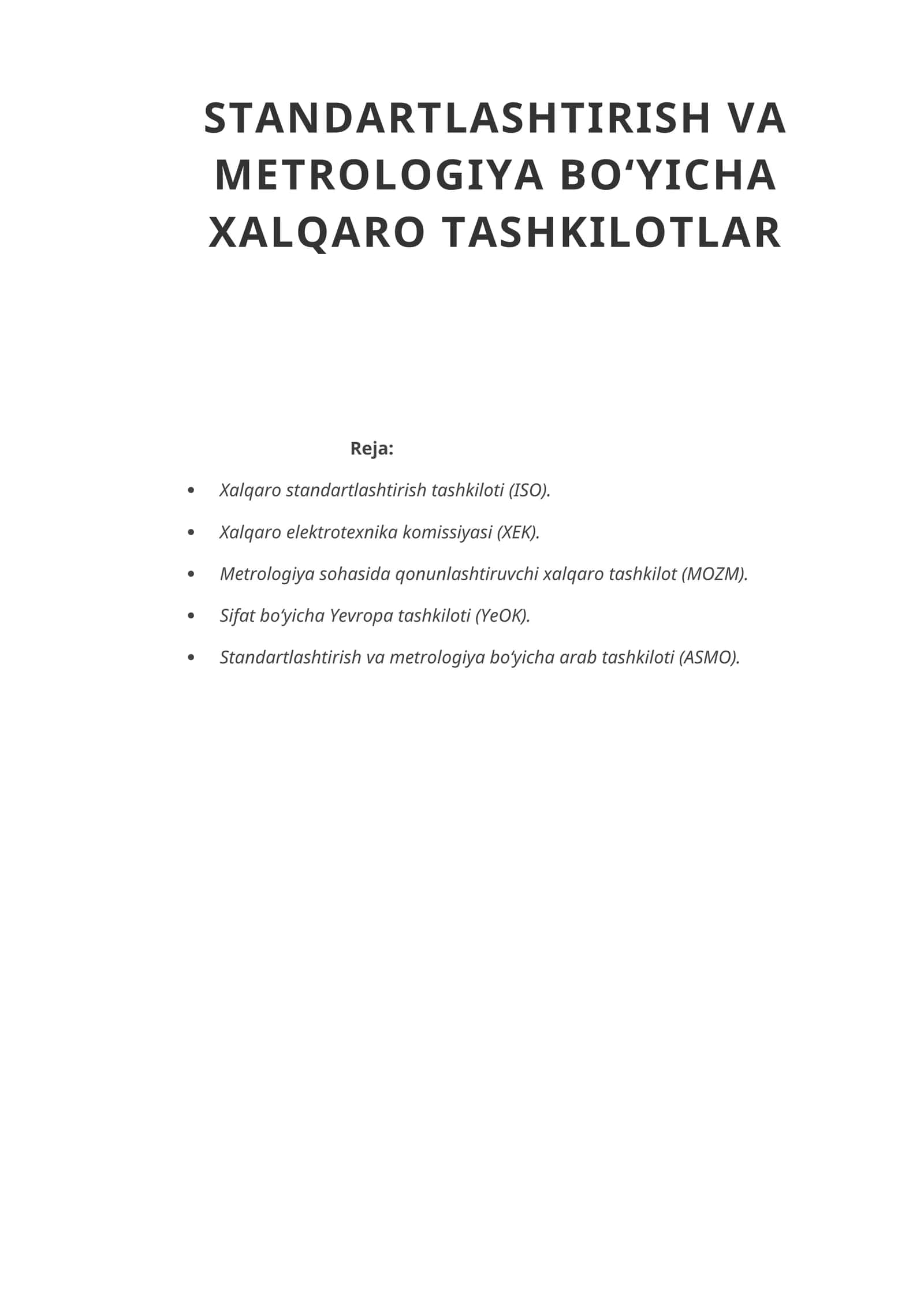 STANDARTLASHTIRISH VA METROLOGIYA BO‘YICHA XALQARO TASHKILOTLAR