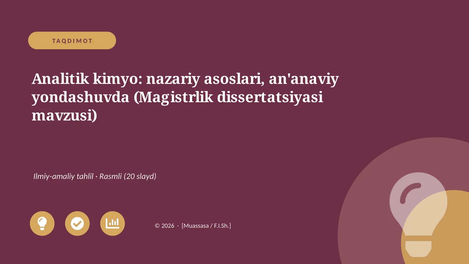 Analitik kimyo: nazariy asoslari, an'anaviy yondashuvda (Magistrlik dissertatsiyasi mavzusi)
