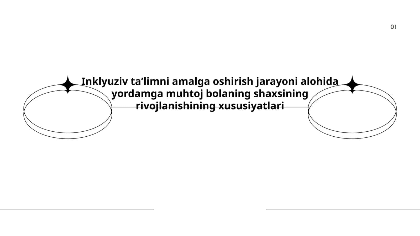 Inklyuziv taʼlimni amalga oshirish jarayoni alohida yordamga muhtoj bolaning shaxsining rivojlanishining xususiyatlari