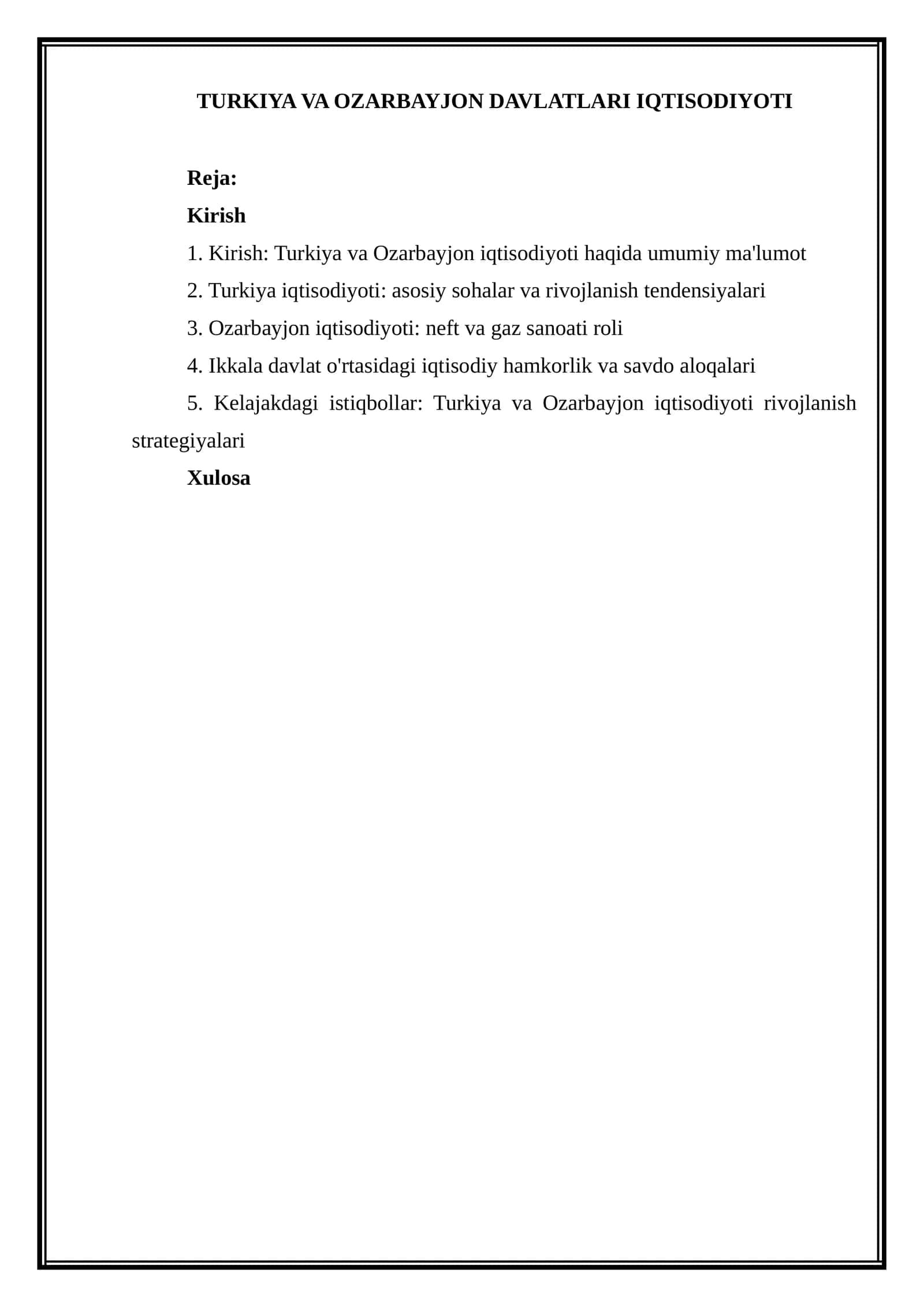 TURKIYA VA OZARBAYJON DAVLATLARI IQTISODIYOTI