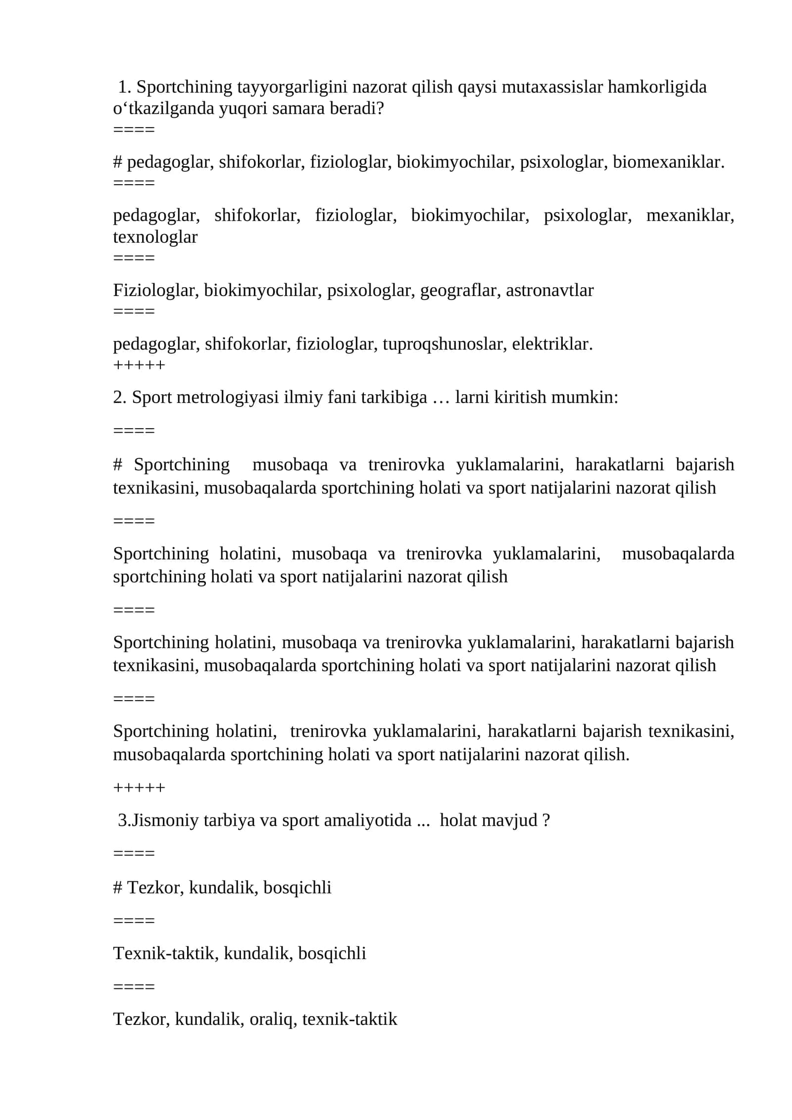 Sport metrologiyasi test savollari