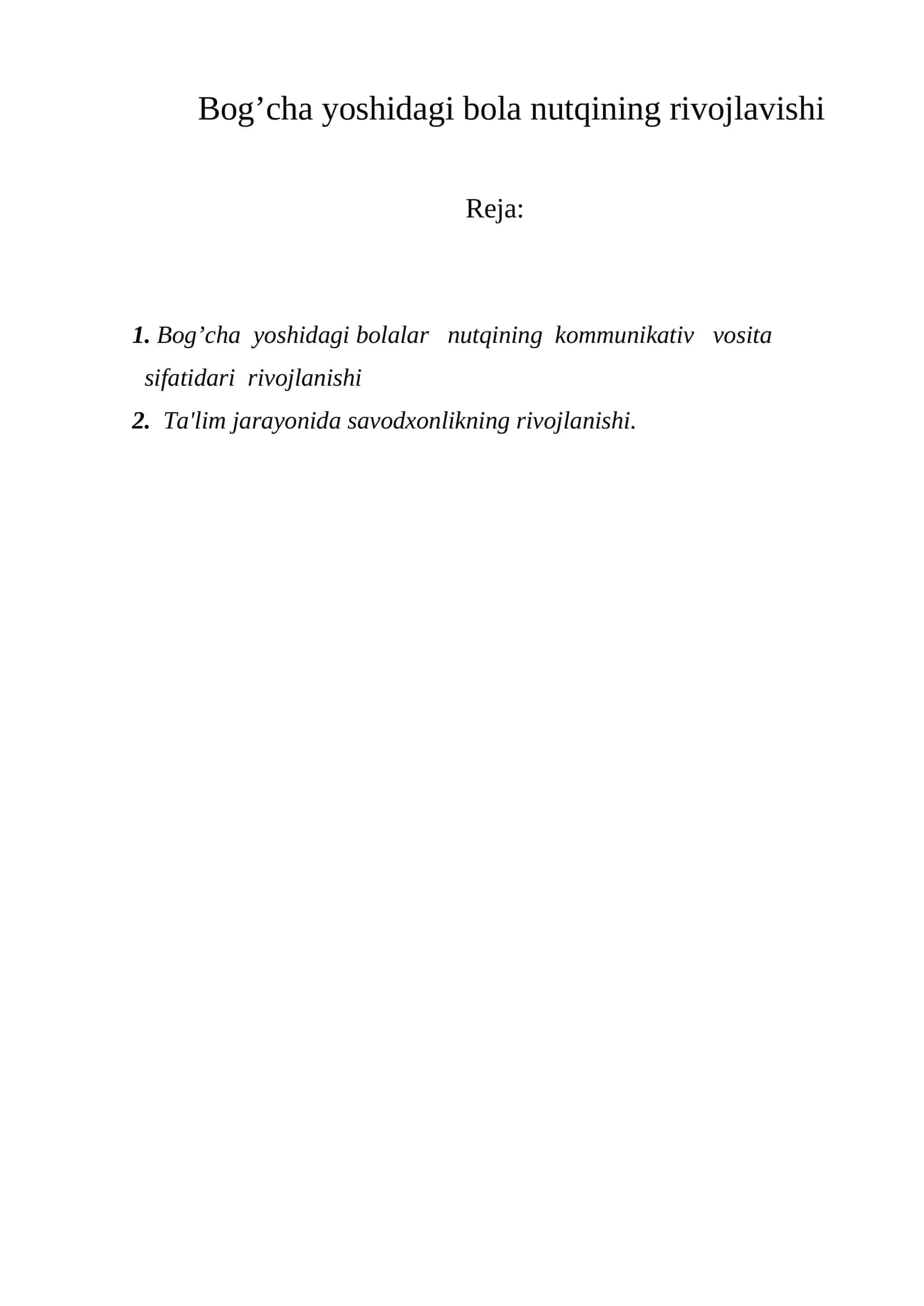 Bog’cha yoshidagi bola nutqining rivojlavishi