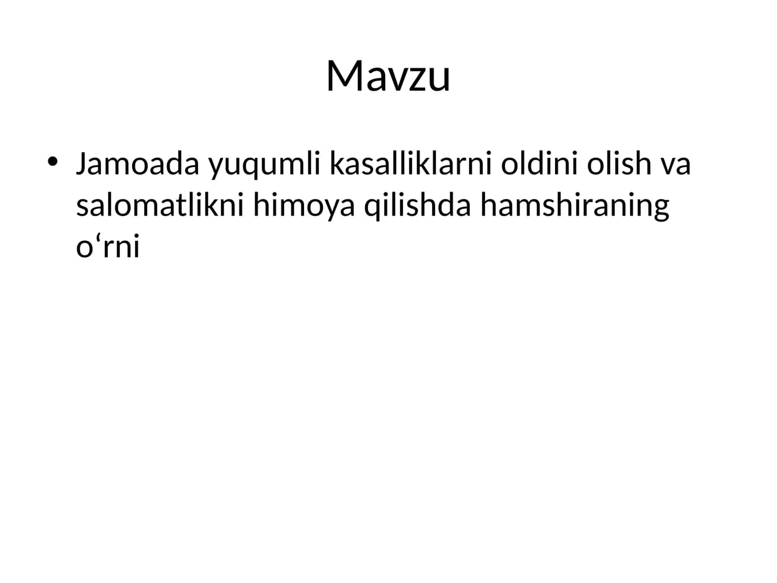 Jamoada yuqumli kasalliklarni oldini olish va salomatlikni himoya qilishda hamshiraning o‘rni