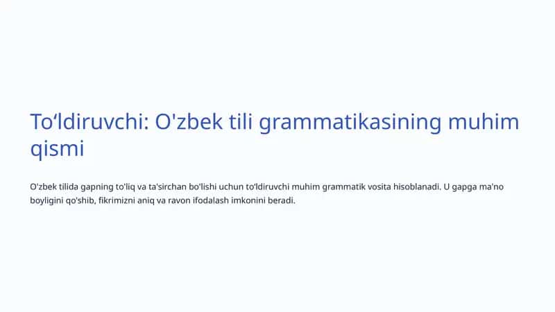 Toʻldiruvchi: O'zbek tili grammatikasining muhim qismi