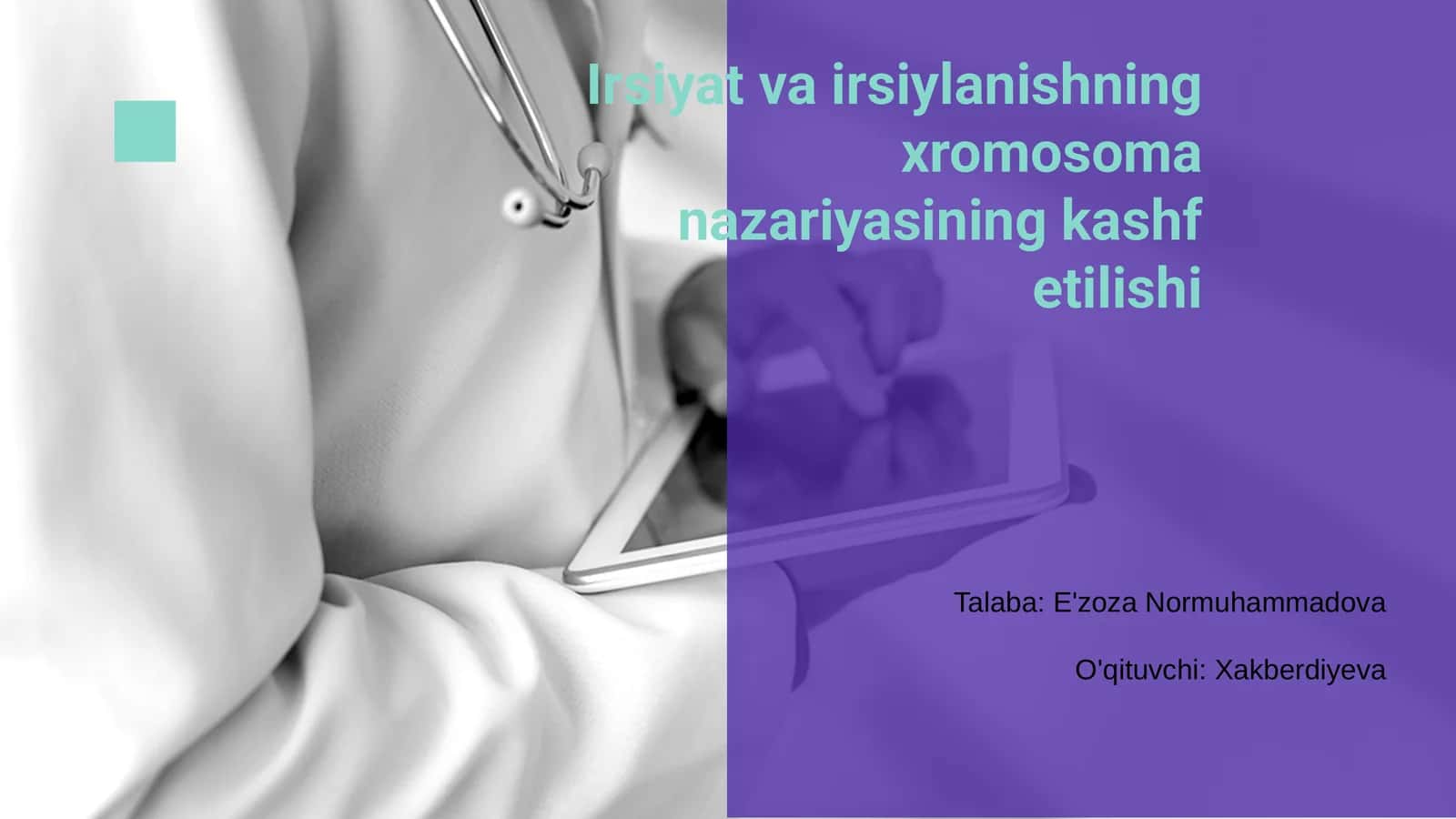 Irsiyat va irsiylanishning xromosoma nazariyasining kashf etilishi
