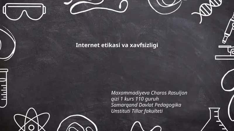Internet etikasi va xavfsizligi