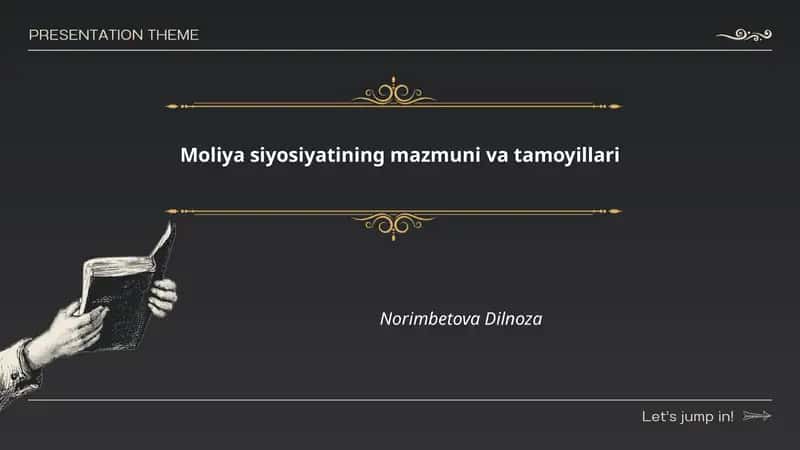 Moliya siyosiatining mazmuni va tamoyillari