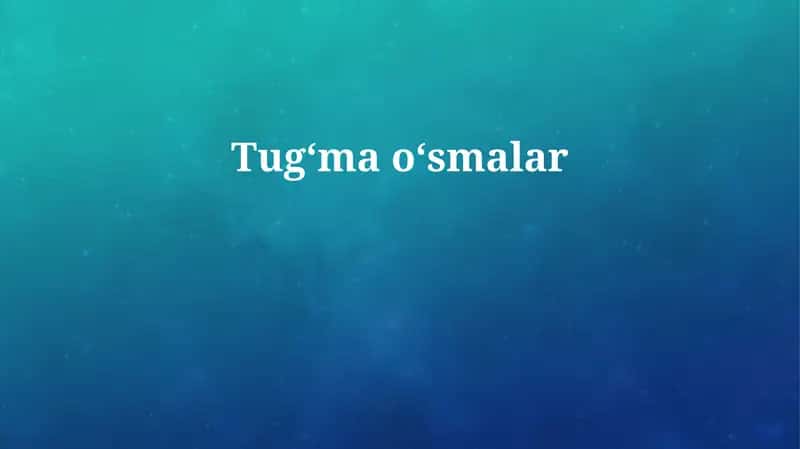 Tugʻma oʻsmalar