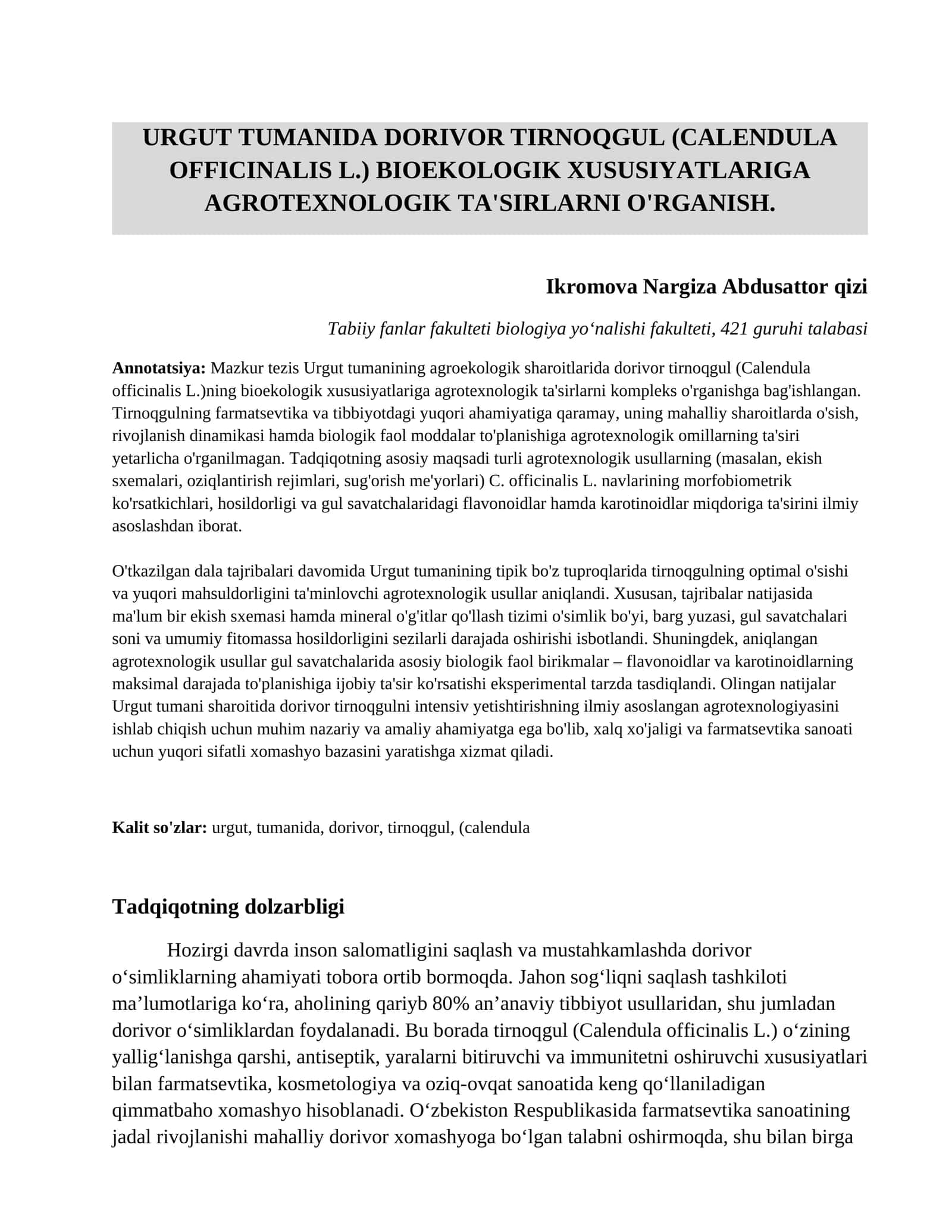 Urgut Tumanida dorivor tirnoqgul (Calendula officinalis L.) Bioekologik xususiyatlariga agrotexnologik ta'sirlarni o'rganish.