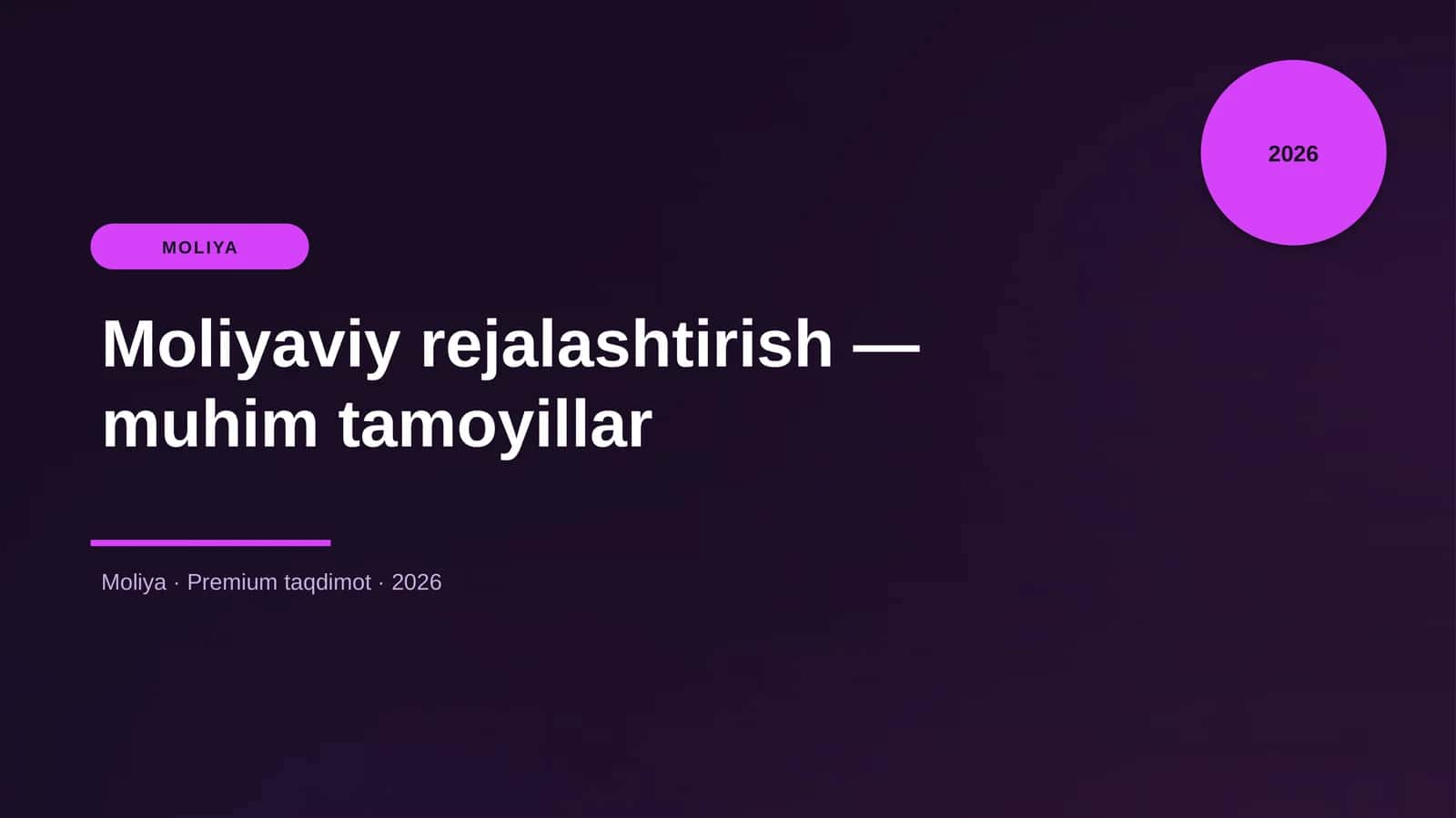Moliyaviy rejalashtirish — muhim tamoyillar