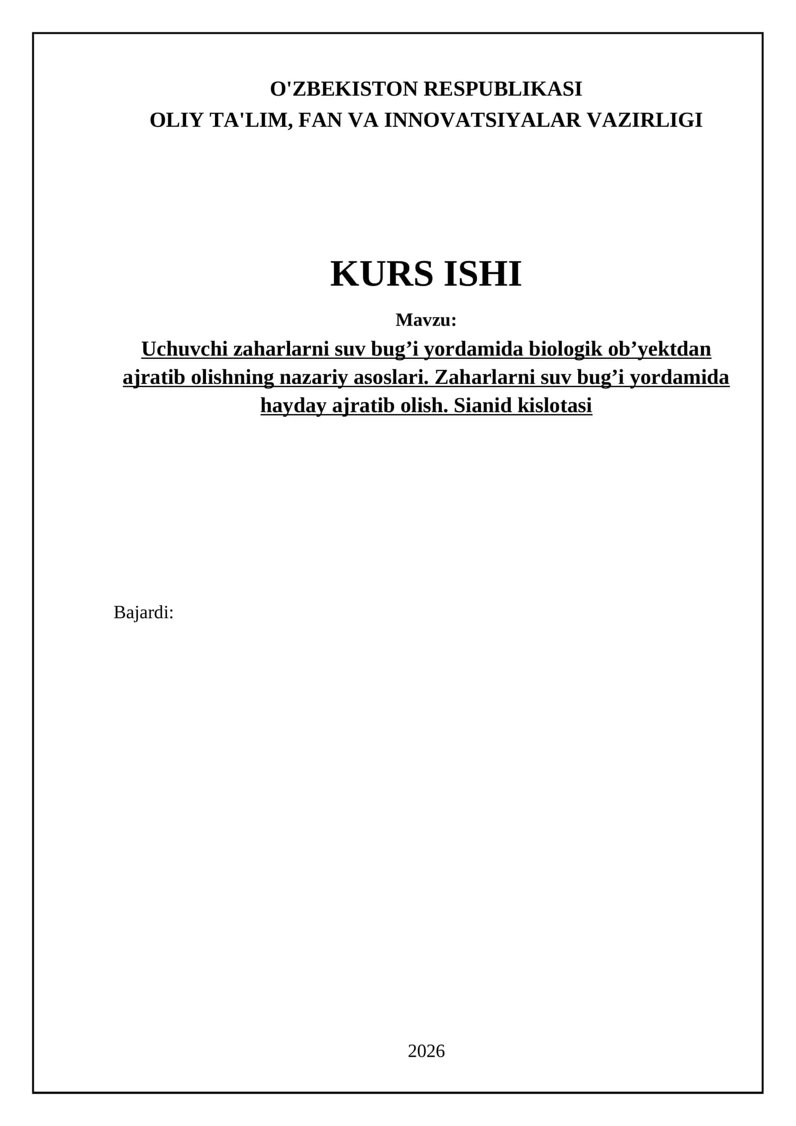 Uchuvchi zaharlarni suv bugʼi yordamida biologik obʼyektdan ajratib olishning nazariy asoslari