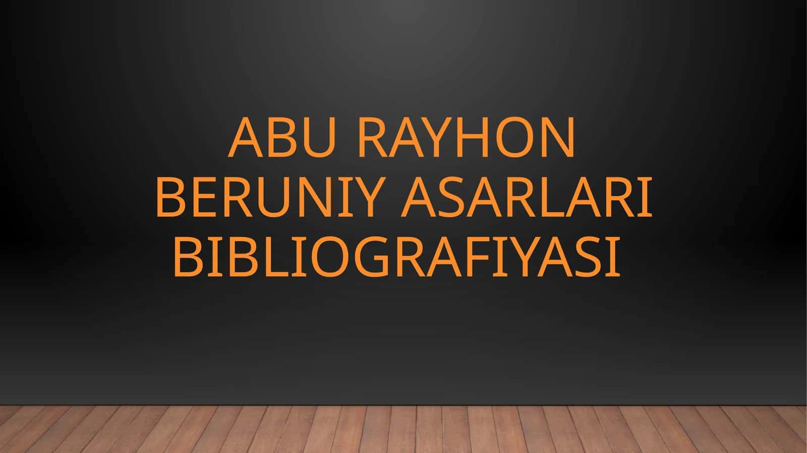 Abu Rayhon Beruniy asarlari bibliografiyasi