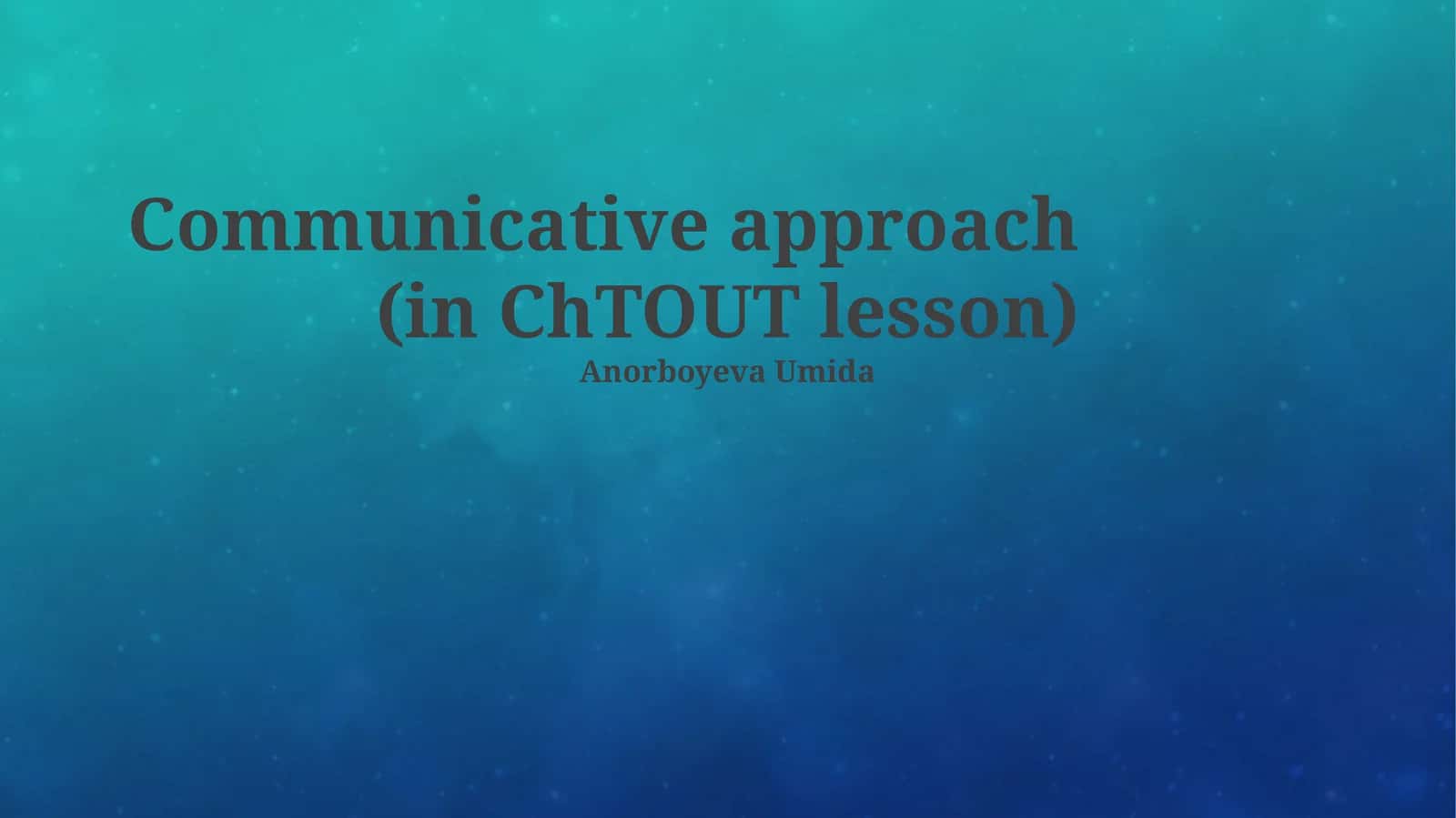 Communicative Approach