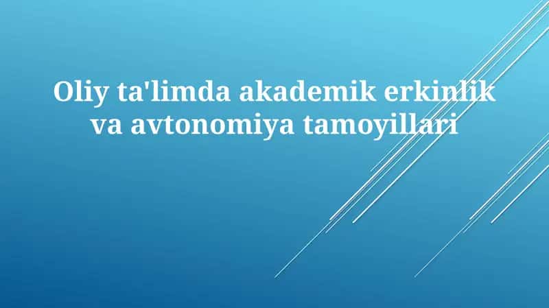 Akademik Erkinlik va Avtonomiya
