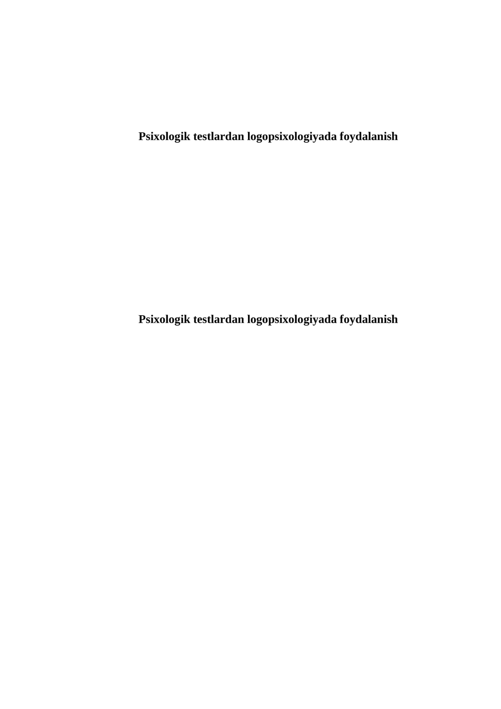 Logopsixologiyada Psixologik Testlardan Foydalanish