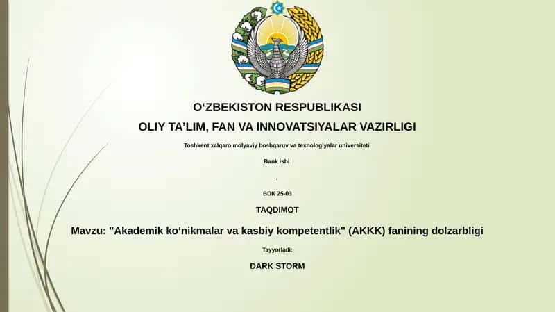 "Akademik koʻnikmalar va kasbiy kompetentlik" (AKKK) fanining dolzarbligi