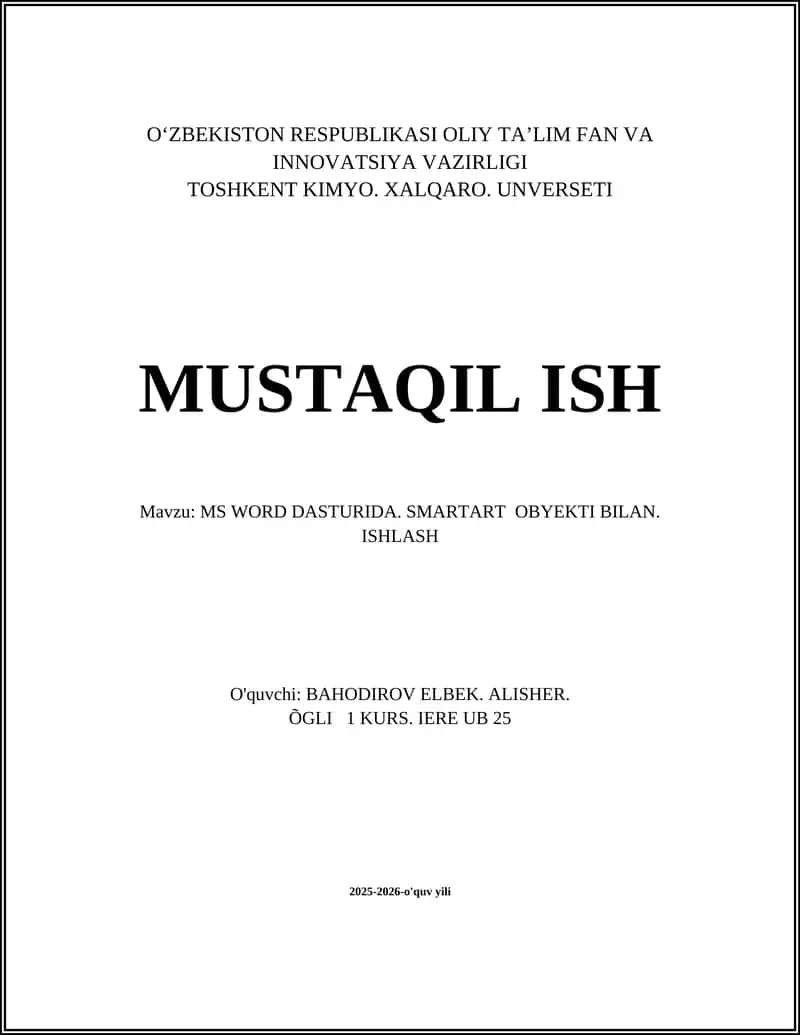 MS WORD DASTURIDA. SMARTART OBYEKTI BILAN. ISHLASH