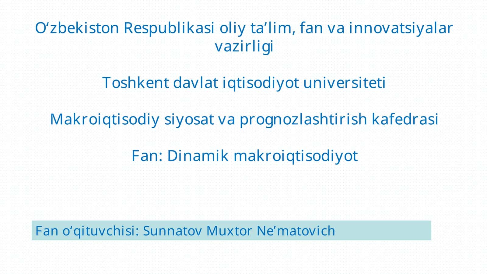 Dinamik makroiqtisodiyot kursi