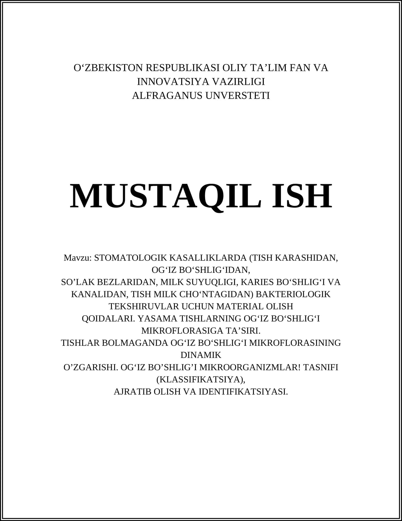 STOMATOLOGIK KASALLIKLARDA (TISH KARASHIDAN, OG‘IZ BO‘SHLIG‘IDAN, SO’LAK BEZLARIDAN, MILK SUYUQLIGI, KARIES BO‘SHLIG‘I VA KANALIDAN, TISH MILK CHO‘NTAGIDAN) BAKTERIOLOGIK TEKSHIRUVLAR UCHUN MATERIAL OLISH QOIDALARI