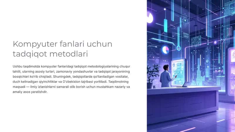 Tadqiqot metodlari kompyuter fanlari uchun