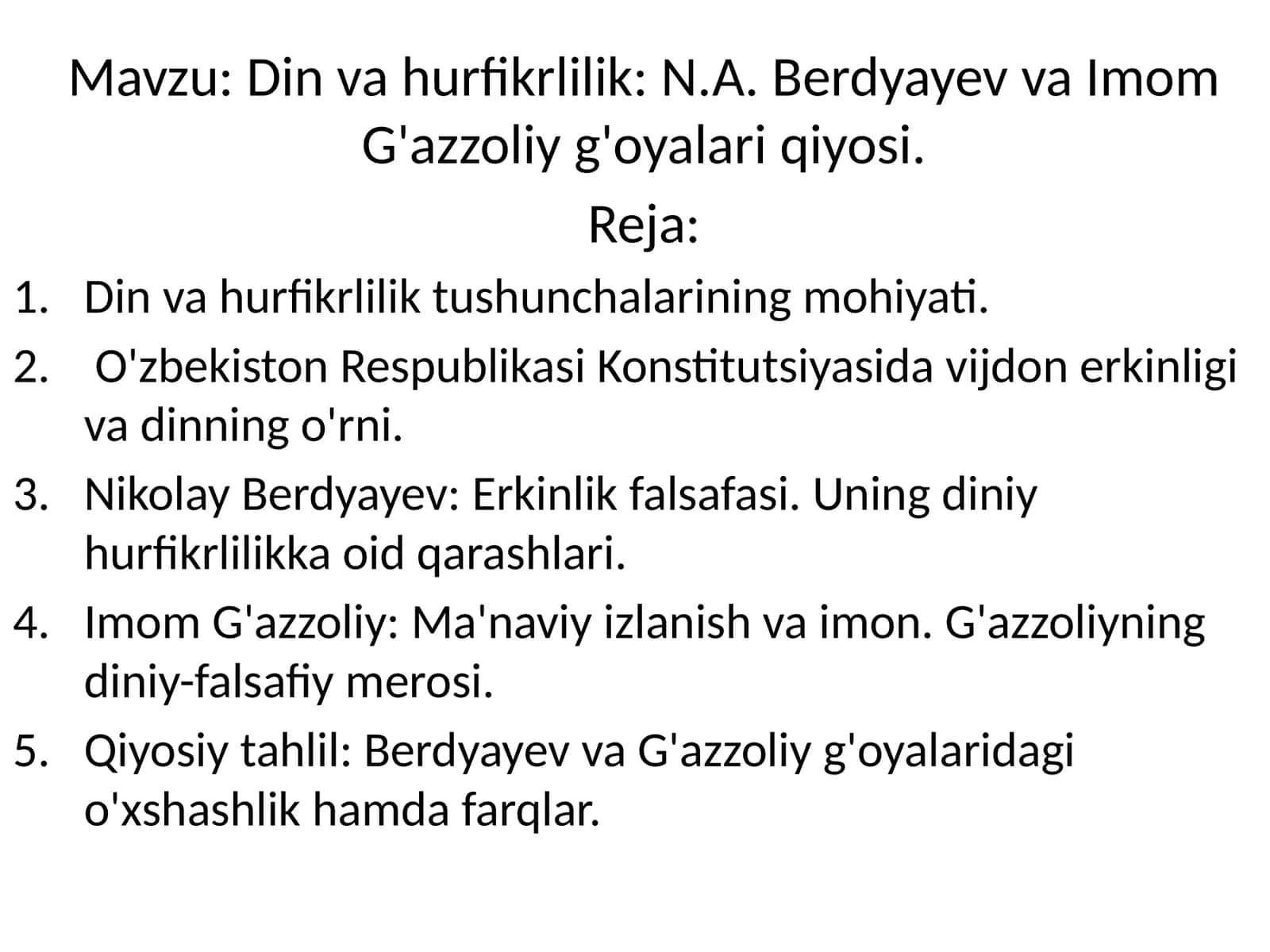 Din va hurfikrlilik: N.A. Berdyayev va Imom G'azzoliy g'oyalari qiyosi