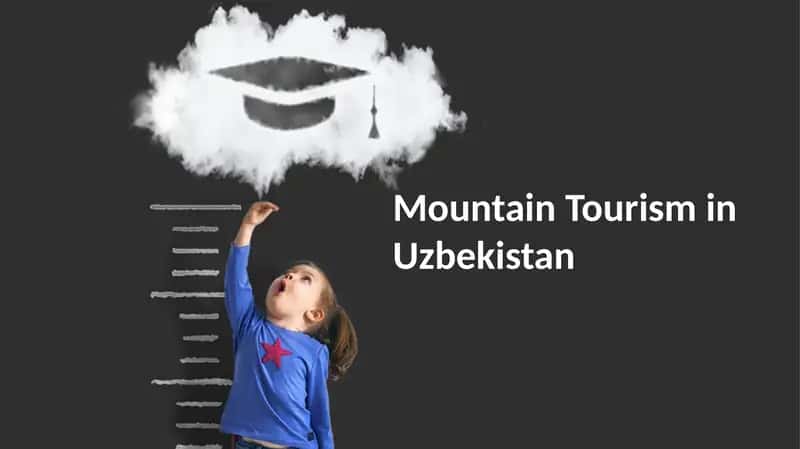 Mountain Tourism in Uzbekistan