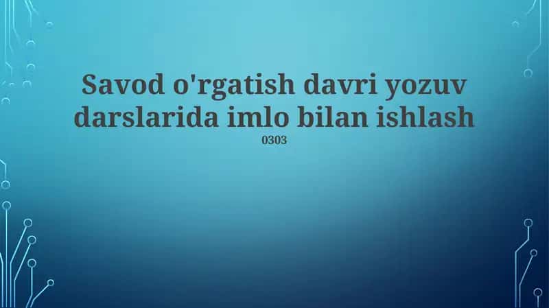 Imlo o'qitishning samarali usullari