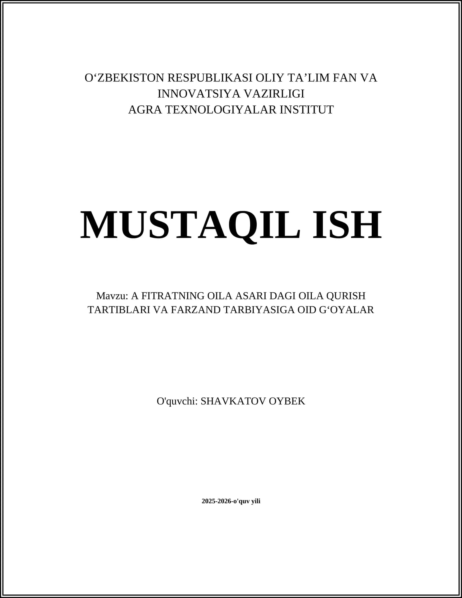 A FITRATNING OILA ASARI DAGI OILA QURISH TARTIBLARI VA FARZAND TARBIYASIGA OID GʻOYALAR