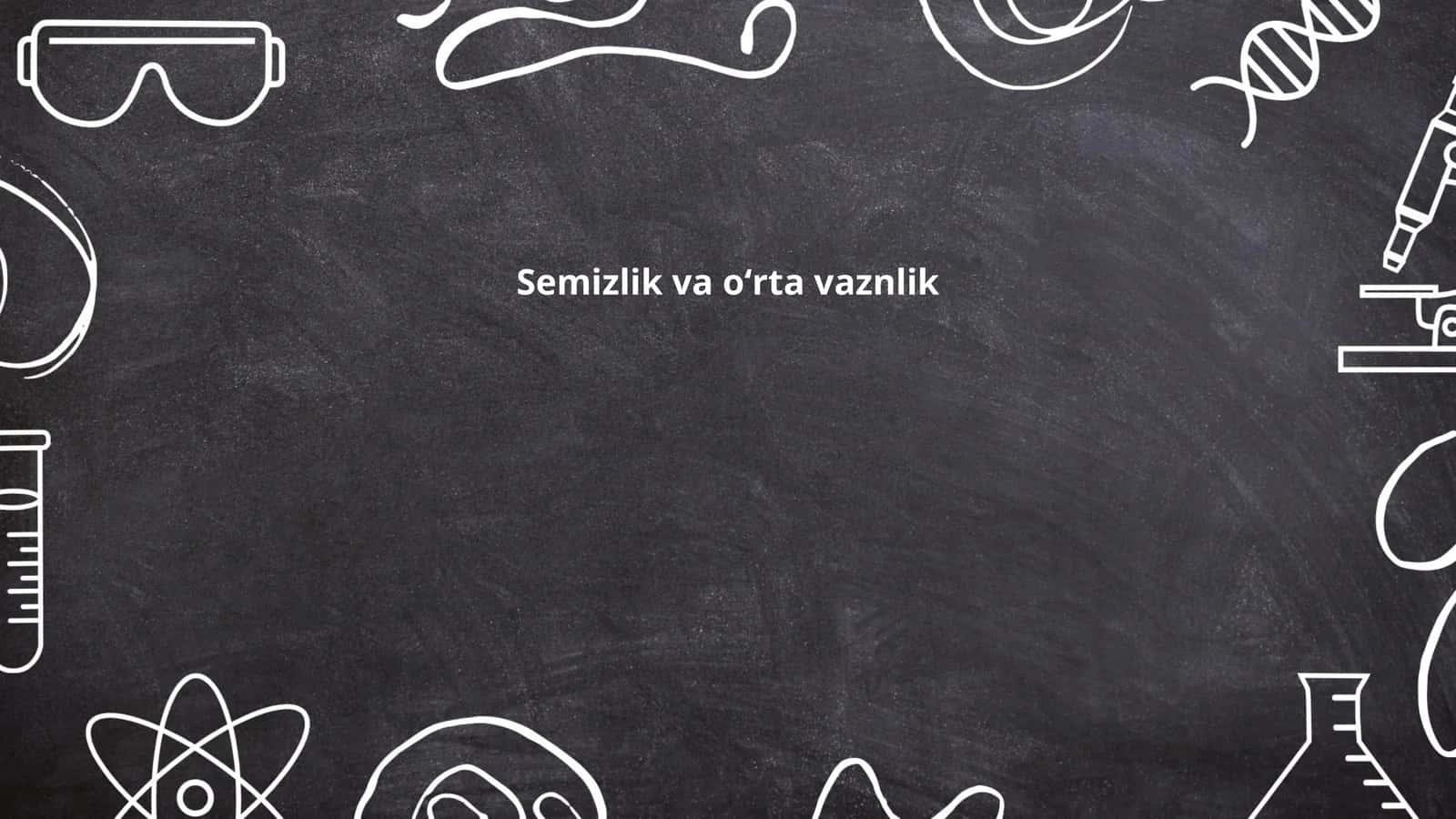 Semizlik va oʻrta vaznlik