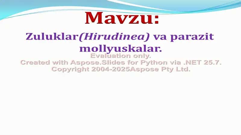 Zuluklar (Hirudinea) va parazit mollyuskalar