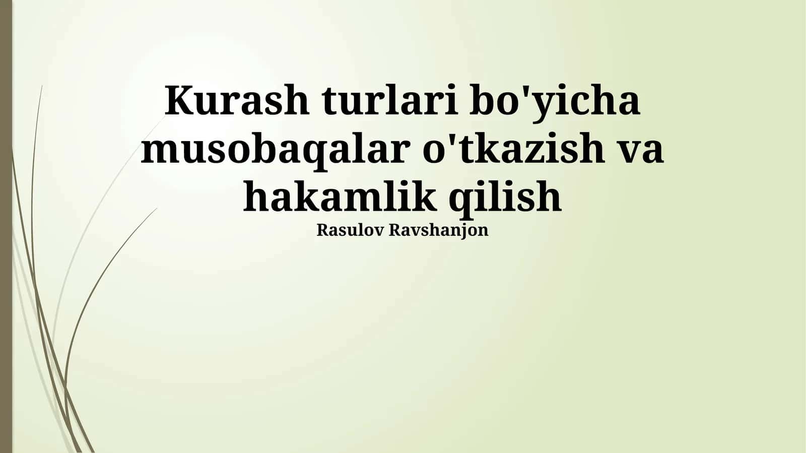 Kurash musobaqalarini tashkil etish