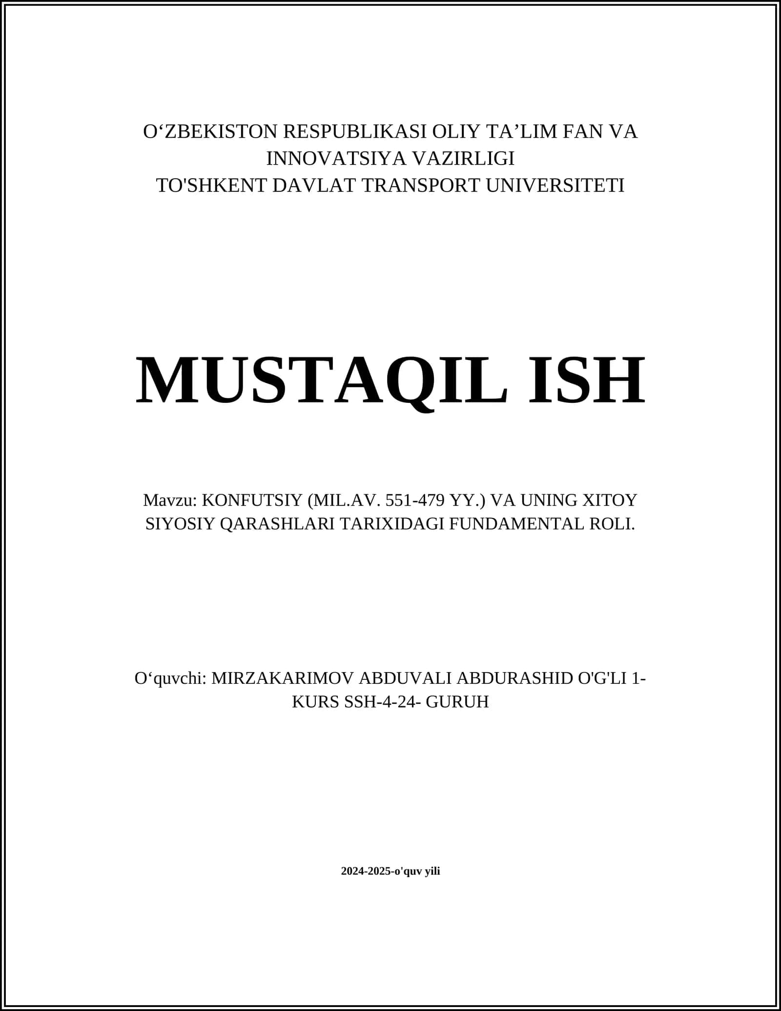 Konfutsiy (Mil.AV. 551-479 YY.) va uning Xitoy siyosiy qarashlari tarixidagi fundamental roli