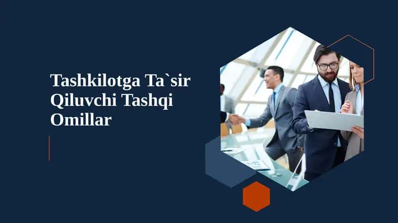 Tashkilotga Ta`sir Qiluvchi Tashqi Omillar
