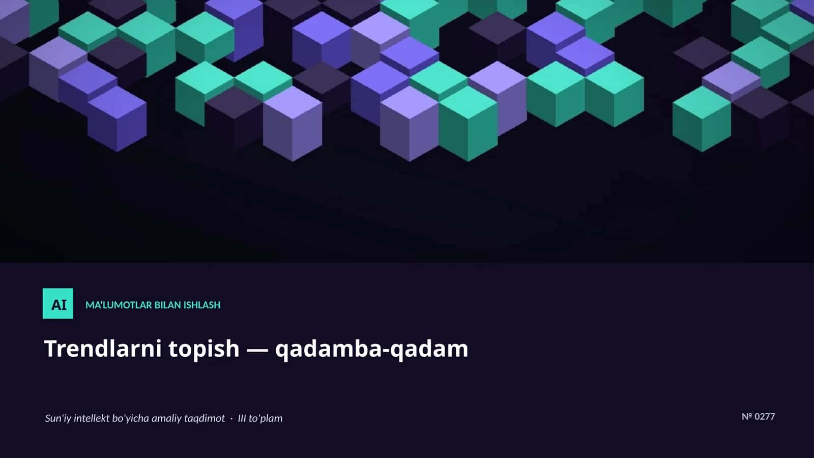 Trendlarni topish — qadamba-qadam
